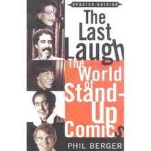 The Last Laugh: The World of Stand-Up Comics