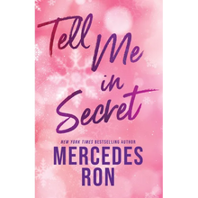 Tell Me in Secret