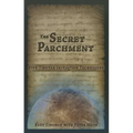 The Secret Parchment: Five Tibetan Initiation Techniques