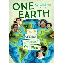 One Earth: People of Color Protecting Our Planet