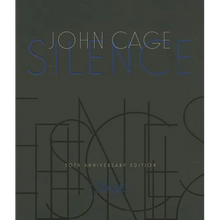 Silence: Lectures and Writings