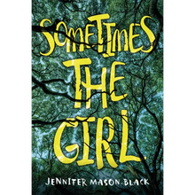 Sometimes the Girl