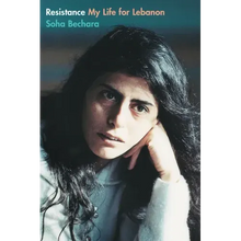 Resistance: My Life for Lebanon