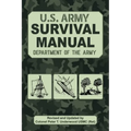 The Official U.S. Army Survival Manual Updated