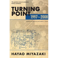 Turning Point: 1997-2008