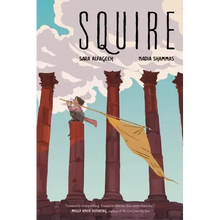 Squire: A Graphic Novel