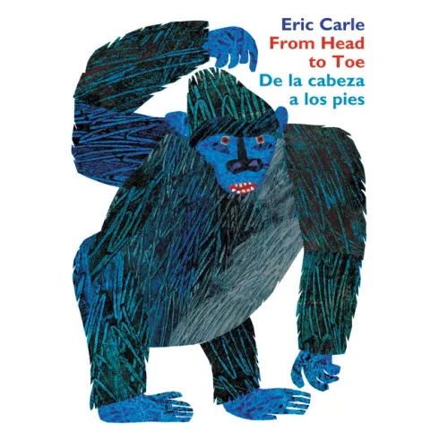 From Head to Toe/de la Cabeza a Los Pies Board Book: Bilingual English-Spanish