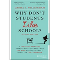 Why Don't Students Like School?: A Cognitive Scientist Answers Questions about How the Mind Works and What It Means for the Classroom