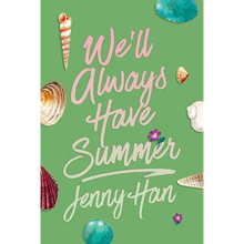 We'll Always Have Summer (Deluxe Edition)