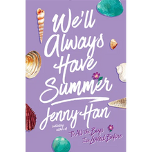 We'll Always Have Summer