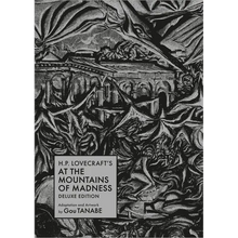 H.P. Lovecraft's at the Mountains of Madness Deluxe Edition (Manga)