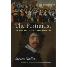 The Portraitist: Frans Hals and His World
