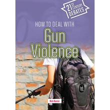 How to Deal with Gun Violence