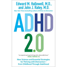 ADHD 2.0: New Science and Essential Strategies for Thriving with Distraction--From Childhood Through Adulthood
