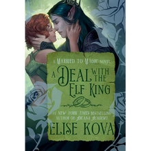 A Deal with the Elf King: A Standalone Fantasy Romance