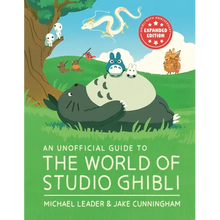An Unofficial Guide to the World of Studio Ghibli