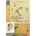 The Forgotten Botanist: Sara Plummer Lemmon's Life of Science and Art