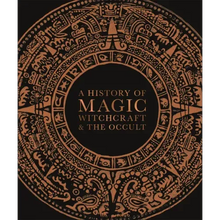 A History of Magic, Witchcraft, and the Occult