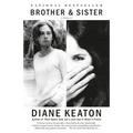 Brother & Sister: A Memoir