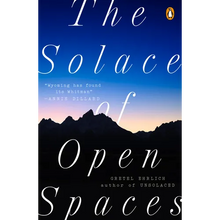 The Solace of Open Spaces