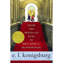 From the Mixed-Up Files of Mrs. Basil E. Frankweiler