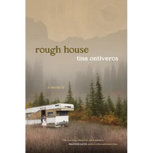 Rough House: A Memoir
