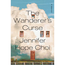 The Wanderer's Curse: A Memoir