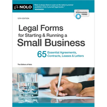 Legal Forms for Starting & Running a Small Business: 65 Essential Agreements, Contracts, Leases & Letters