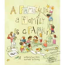 A Family Is a Family Is a Family