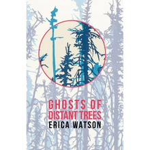 Ghosts of Distant Trees