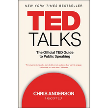 TED Talks: The Official TED Guide to Public Speaking