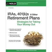 Iras, 401(k)S & Other Retirement Plans: Strategies for Taking Your Money Out