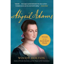 Abigail Adams: A Life