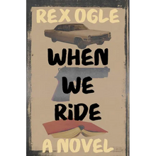 When We Ride