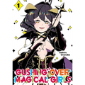 Gushing Over Magical Girls: Volume 1 (Manga)