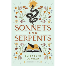 Sonnets and Serpents: Volume 2