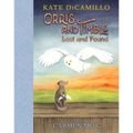 Orris and Timble: Lost and Found: (A Sweet and Funny Early Chapter Book about Friendship, Trust, and Finding Your Way - For Kids Ages 5-8 in Grades K-