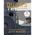 Ducks: Two Years in the Oil Sands