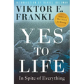 Yes to Life: In Spite of Everything