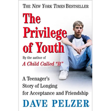 The Privilege of Youth: A Teenager's Story of Longing for Acceptance and Friendship