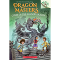 Curse of the Shadow Dragon: A Branches Book (Dragon Masters #23)