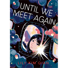 Until We Meet Again: A Graphic Memoir