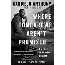 Where Tomorrows Aren't Promised: A Memoir of Survival and Hope