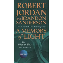 A Memory of Light: Book Fourteen of the Wheel of Time