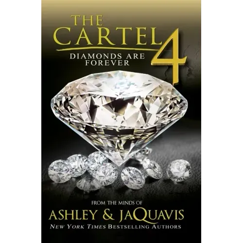 The Cartel 4: Diamonds Are Forever