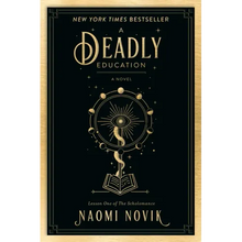 A Deadly Education