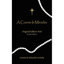 A Course in Miracles - Original Edition Text
