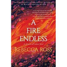 A Fire Endless