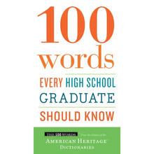 100 Words Every High School Graduate Should Know