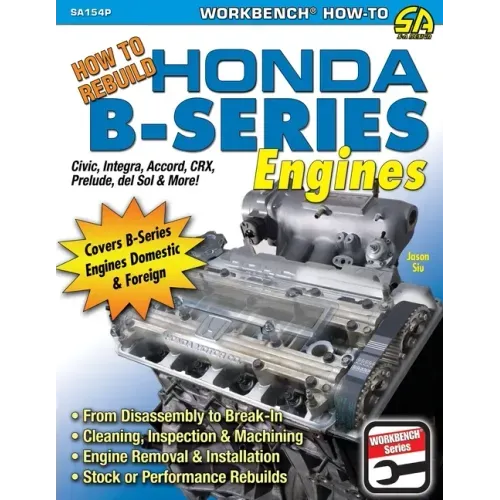 How to Rebuild Honda B-Series Engines